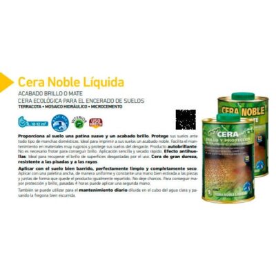 Envase de Cera Noble Líquida con etiqueta verde y dorada, producto de acabado y protección para suelos, formato bote metálico.
