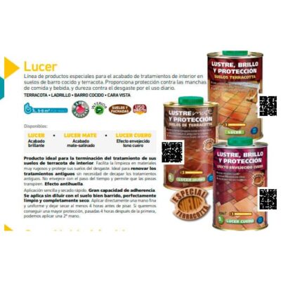 Ficha técnica informativa de Lucer con descripción de línea de productos para acabado de suelos de barro cocido y terracota, incluyendo tres botes de tratamiento (Lucer Mate, Lucer Cuero y Lustre con protección) y muestras circulares de acabado, acompañadas de códigos QR y logos de certificación.